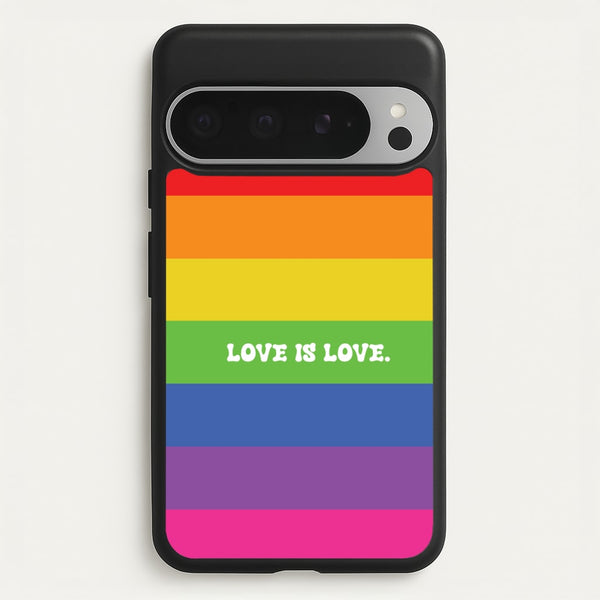Love Is Love - Pride - Pride Phone Case for Google Pixel 9 Pro XL