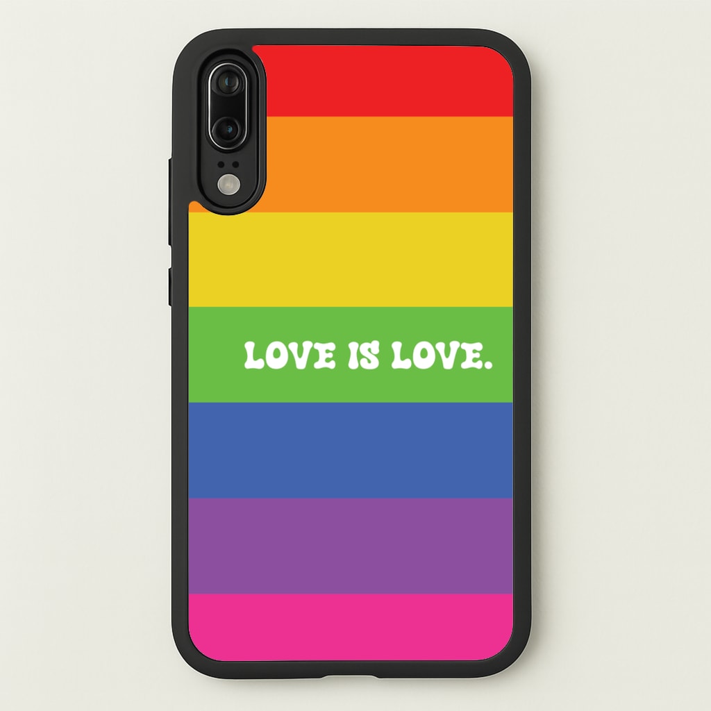 Love Is Love - Pride - Pride Phone Case for Huawei P20