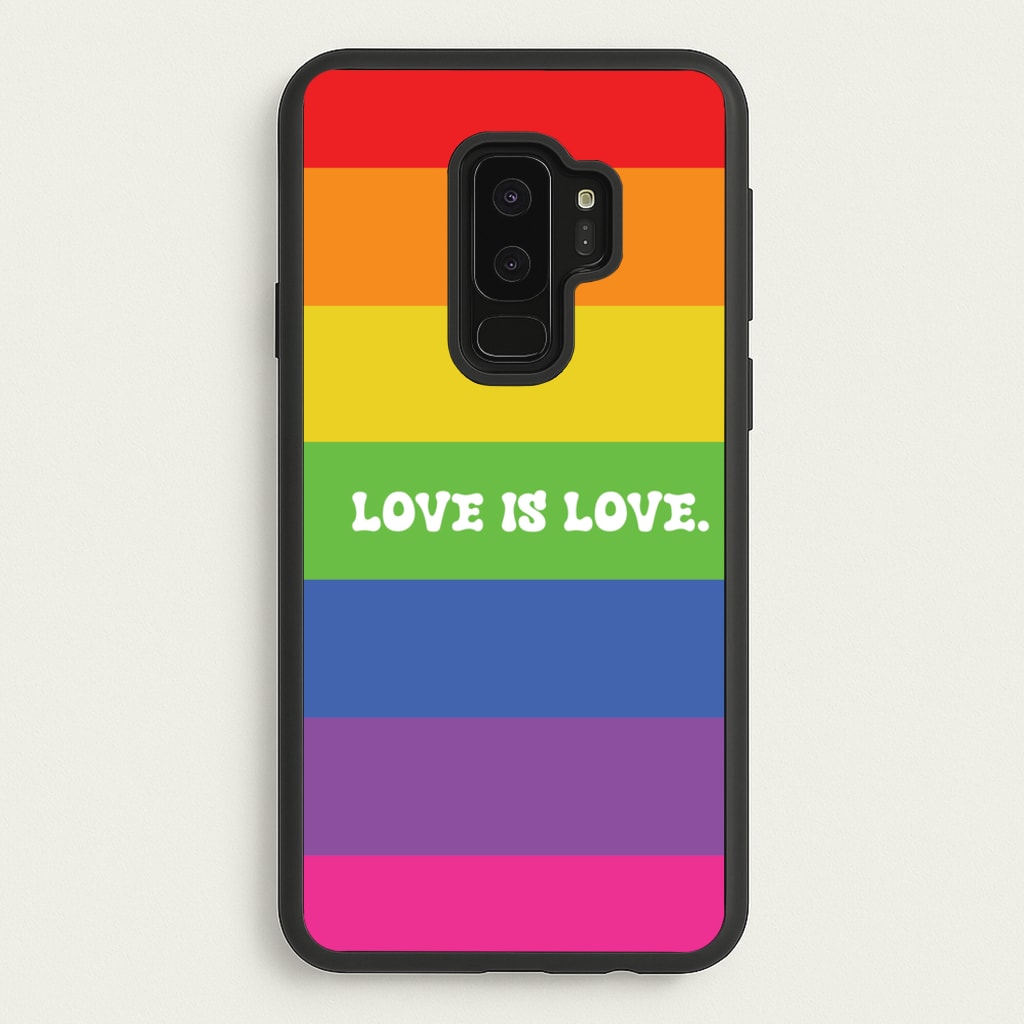 Love Is Love - Pride - Pride Phone Case for Galaxy S9 Plus