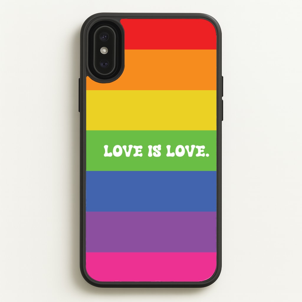 Love Is Love - Pride - Pride Phone Case for iPhone XS Max