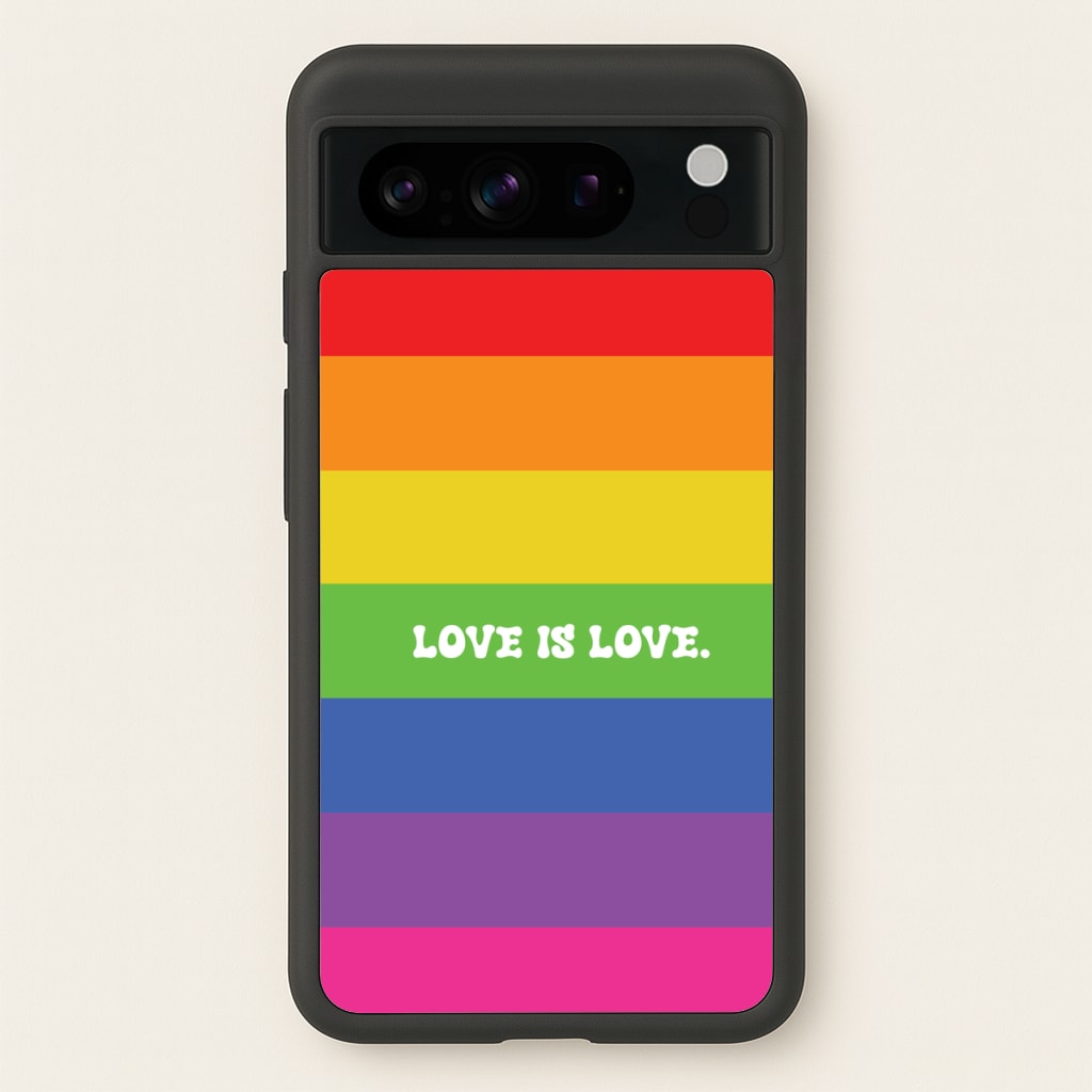 Love Is Love - Pride - Pride Phone Case for Google Pixel 8 Pro