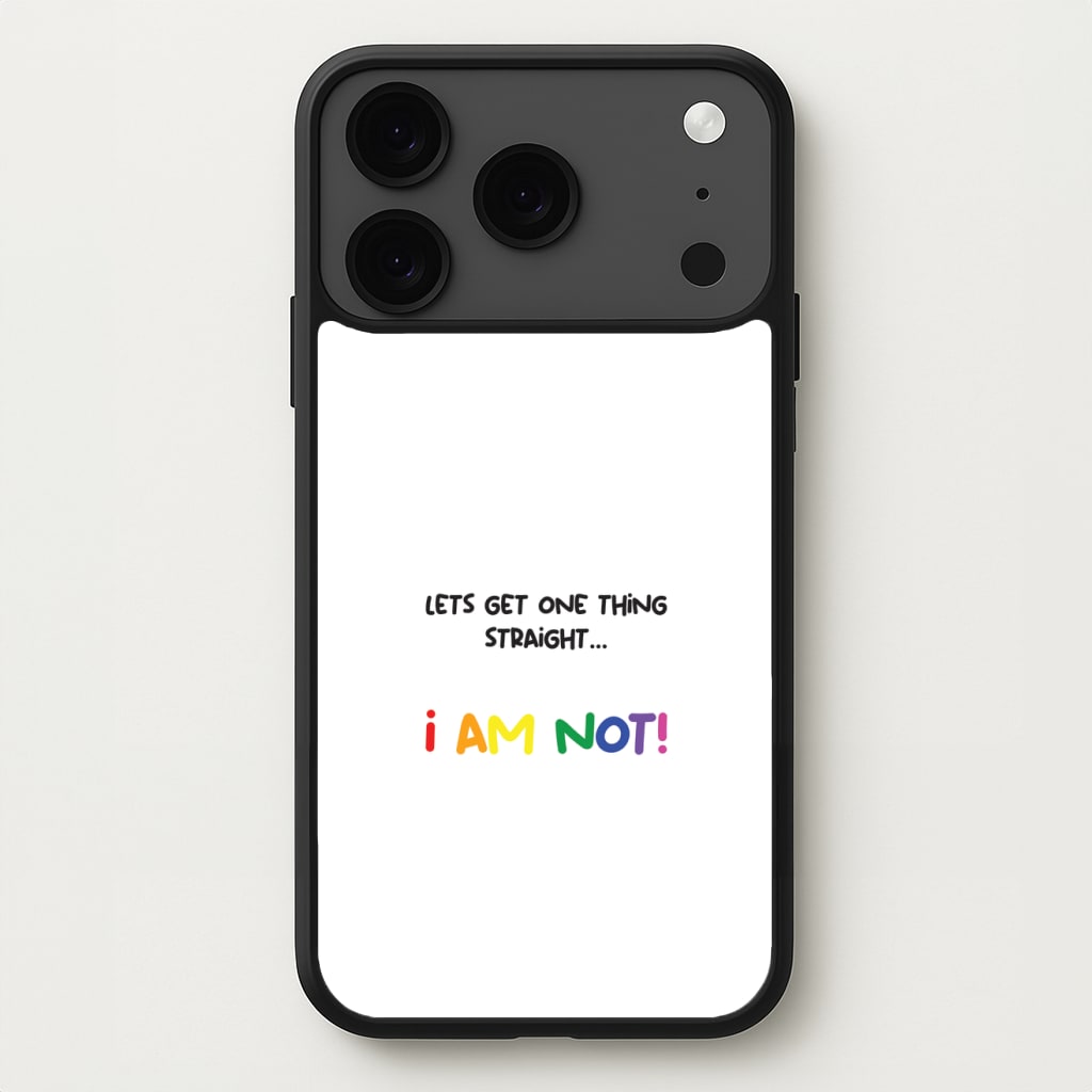 I Am Not - Pride Phone Case for iPhone 17 Pro Max