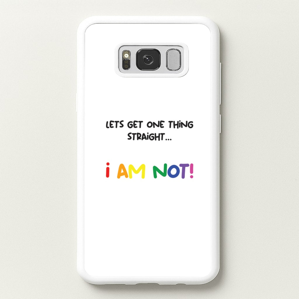 I Am Not - Pride - Pride Phone Case for Galaxy S8 Plus