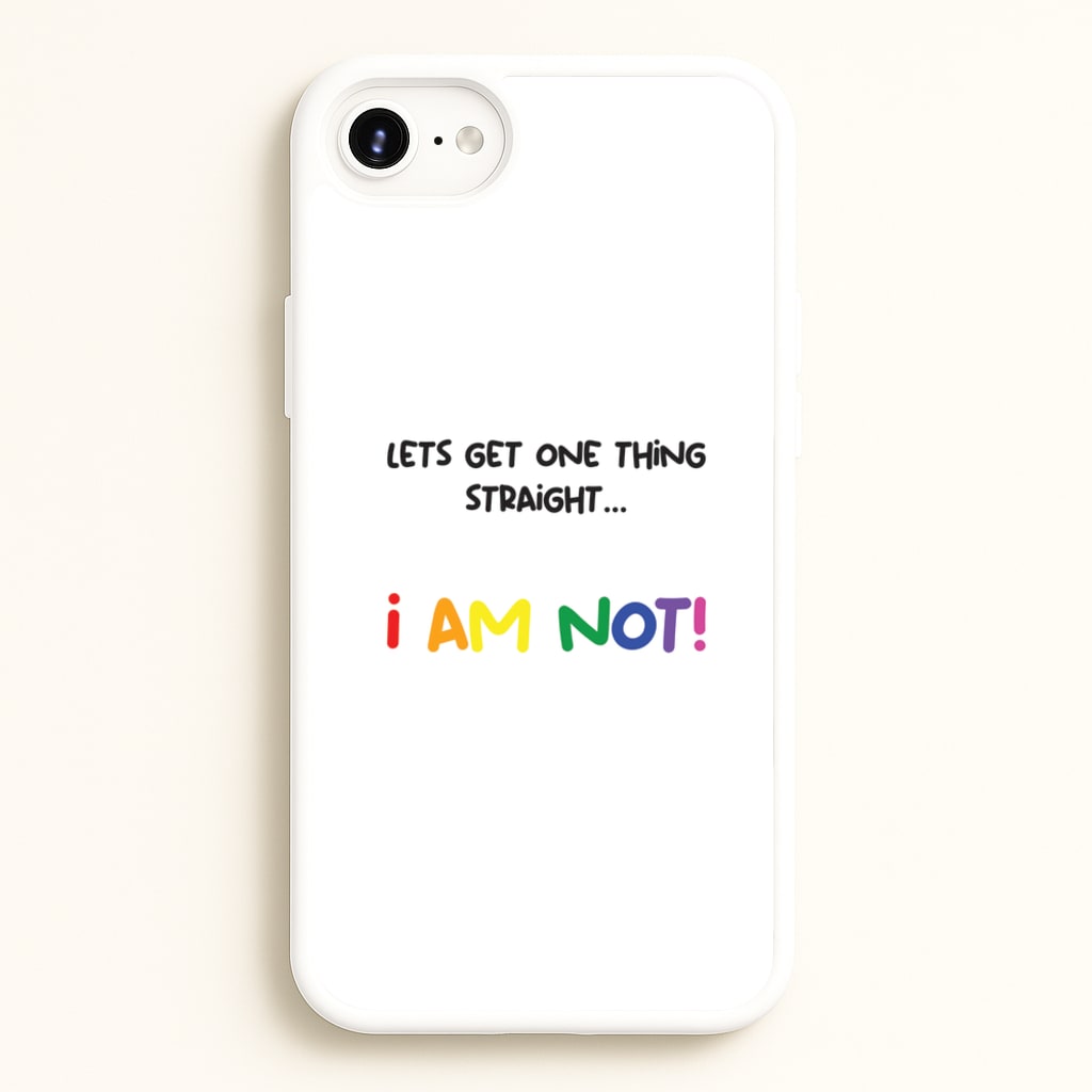 I Am Not - Pride - Pride Phone Case for iPhone 6 Plus / 7 Plus / 8 Plus
