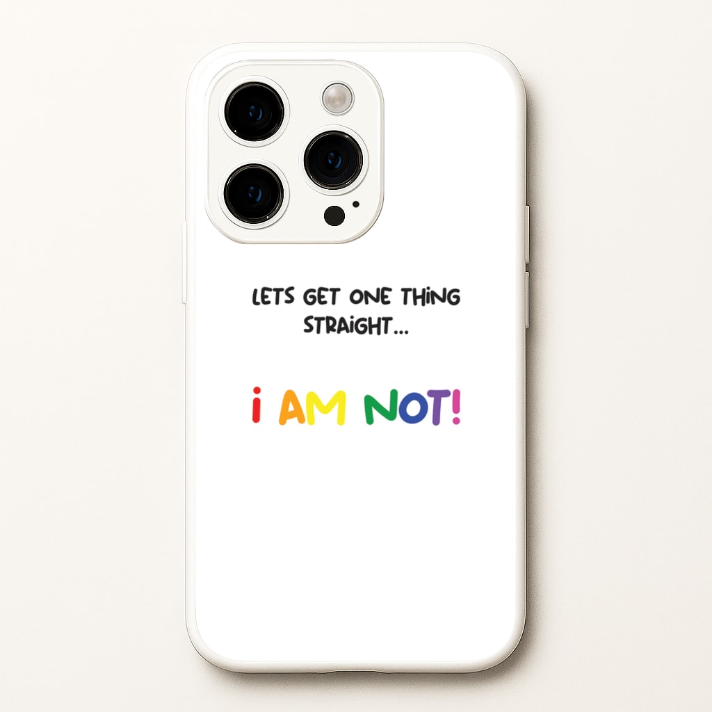 I Am Not - Pride - Pride Phone Case for iPhone 14 Pro