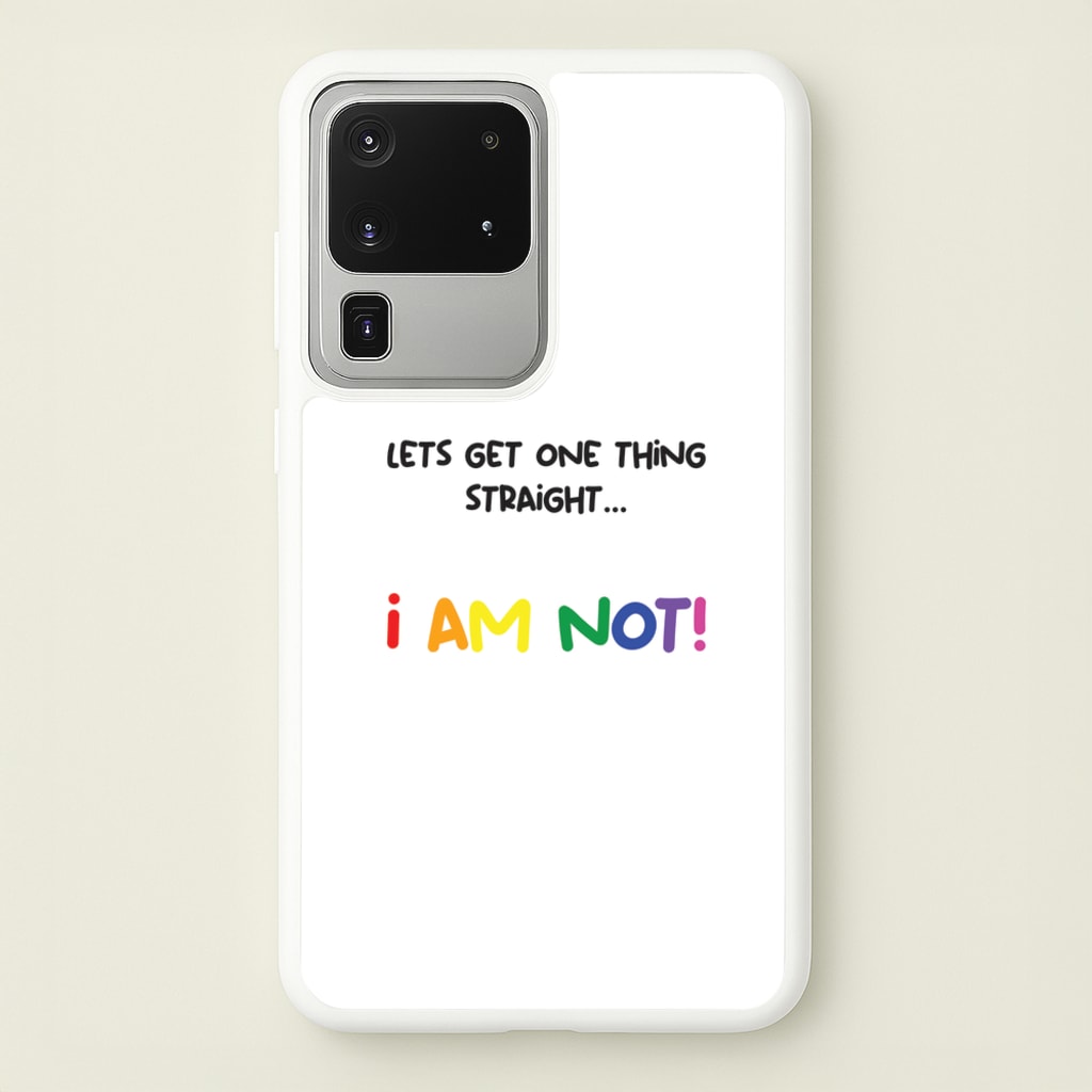 I Am Not - Pride - Pride Phone Case for Galaxy S20 Ultra