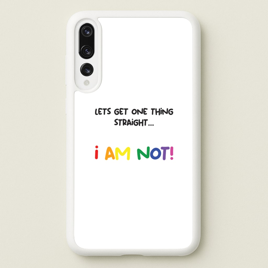 I Am Not - Pride - Pride Phone Case for Huawei P20 Pro