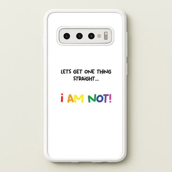 I Am Not - Pride - Pride Phone Case for Galaxy S10 Plus