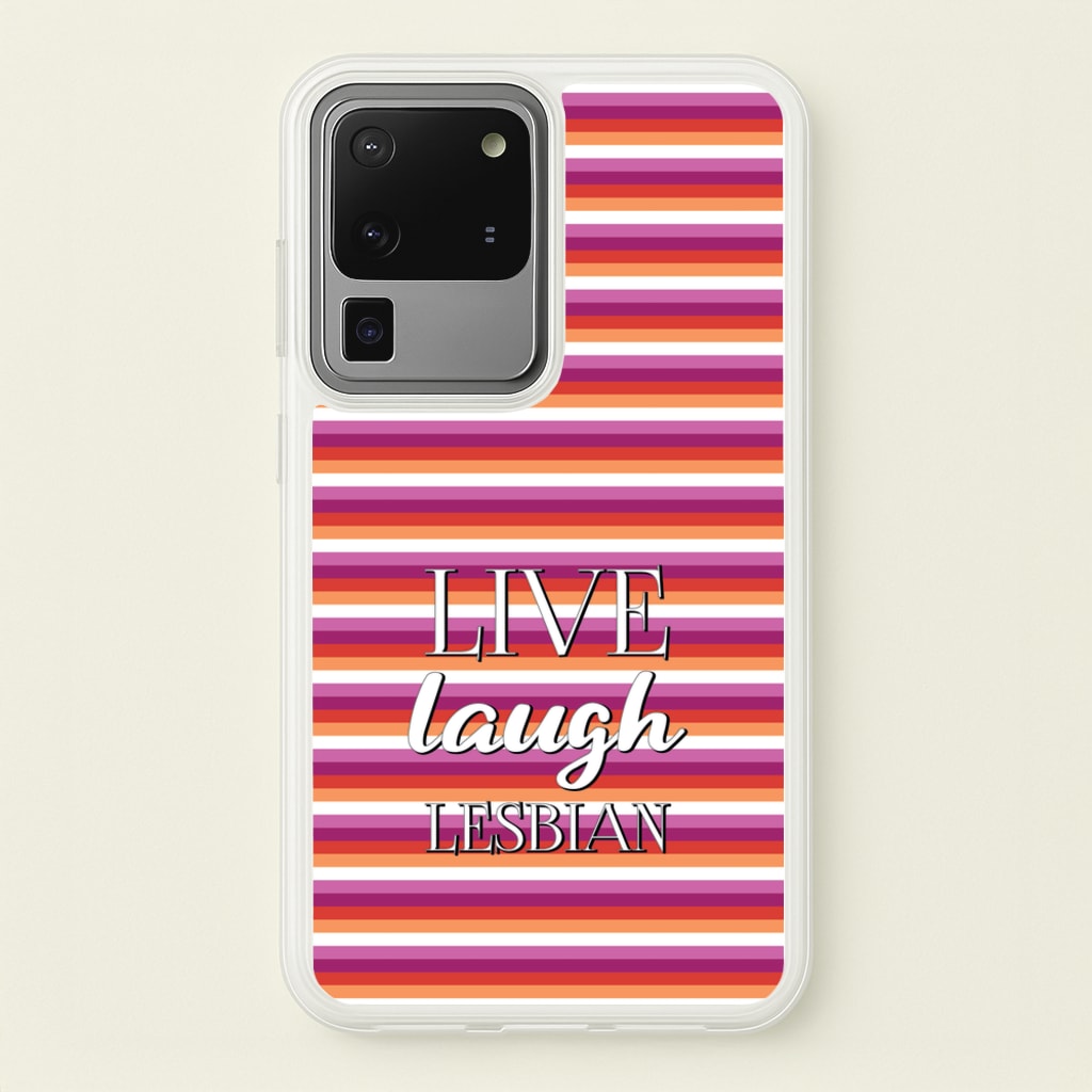 Live Laugh Lesbian - Pride - Pride Phone Case for Galaxy S20 Ultra