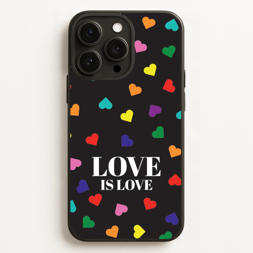 Love Is Love - Pride - Pride Phone Case for iPhone 16 Pro Max