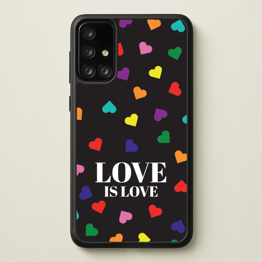 Love Is Love - Pride - Pride Phone Case for Galaxy A71