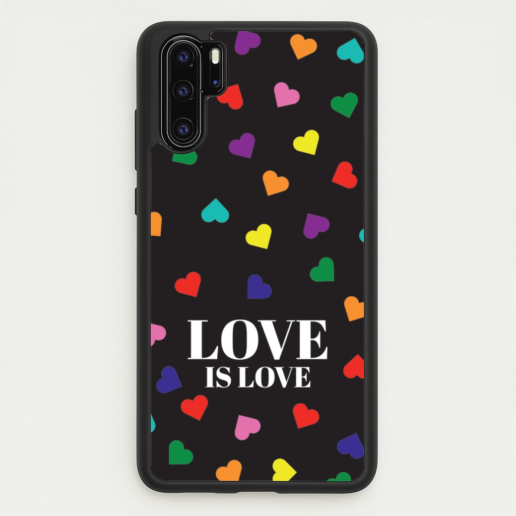 Love Is Love - Pride - Pride Phone Case for Huawei P30 Pro
