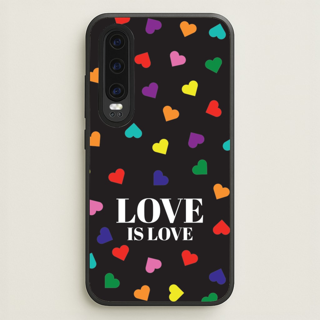 Love Is Love - Pride - Pride Phone Case for Huawei P30