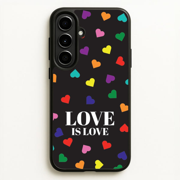 Love Is Love - Pride - Pride Phone Case for Galaxy A56