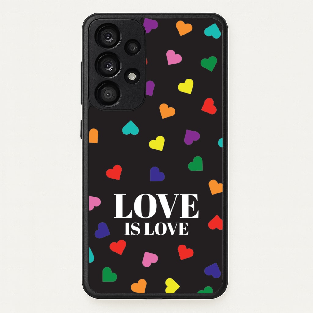 Love Is Love - Pride - Pride Phone Case for Galaxy A53