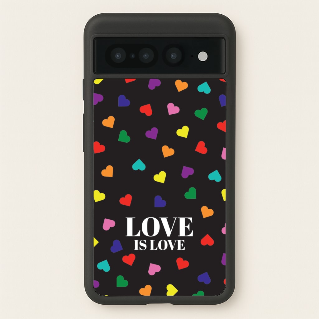 Love Is Love - Pride - Pride Phone Case for Google Pixel 7 Pro