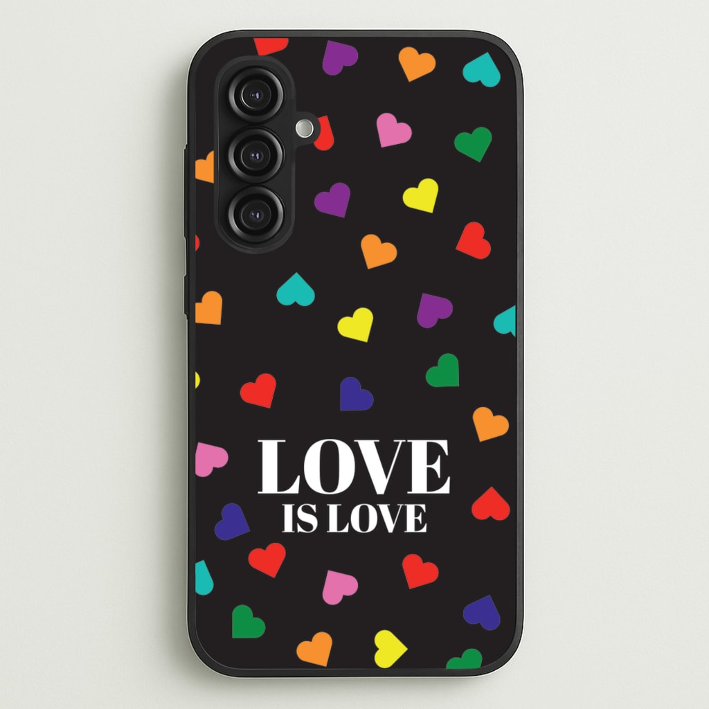 Love Is Love - Pride - Pride Phone Case for Galaxy S23FE