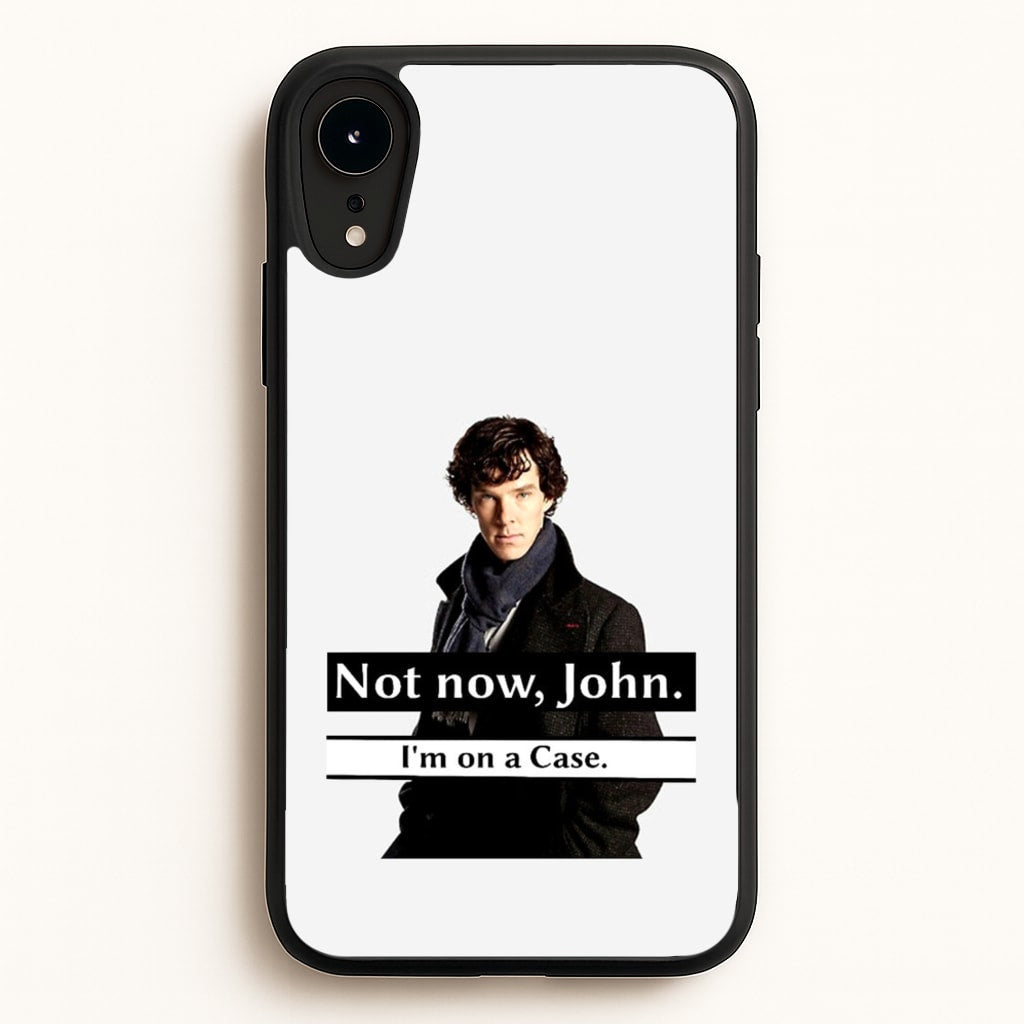 I'm on a Case Holmes Pun - Sherlock Phone Case for iPhone XR