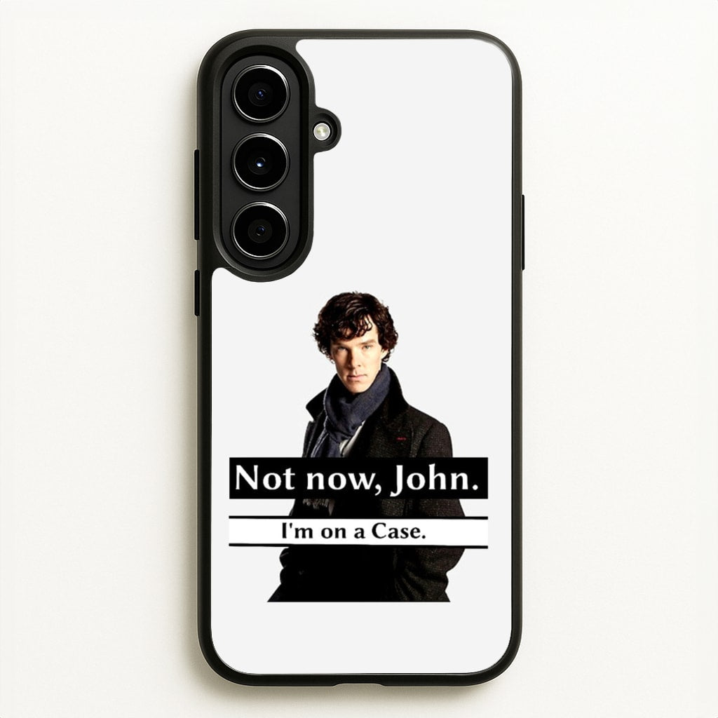 I'm on a Case Holmes Pun - Sherlock Phone Case for Galaxy A56