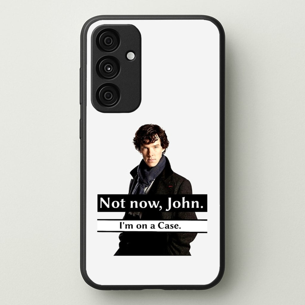 I'm on a Case Holmes Pun - Sherlock Phone Case for Galaxy A55