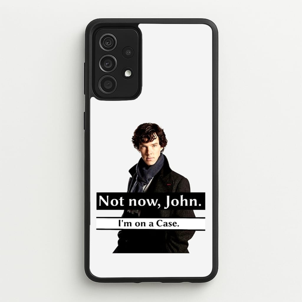 I'm on a Case Holmes Pun - Sherlock Phone Case for Galaxy A52 / A52s