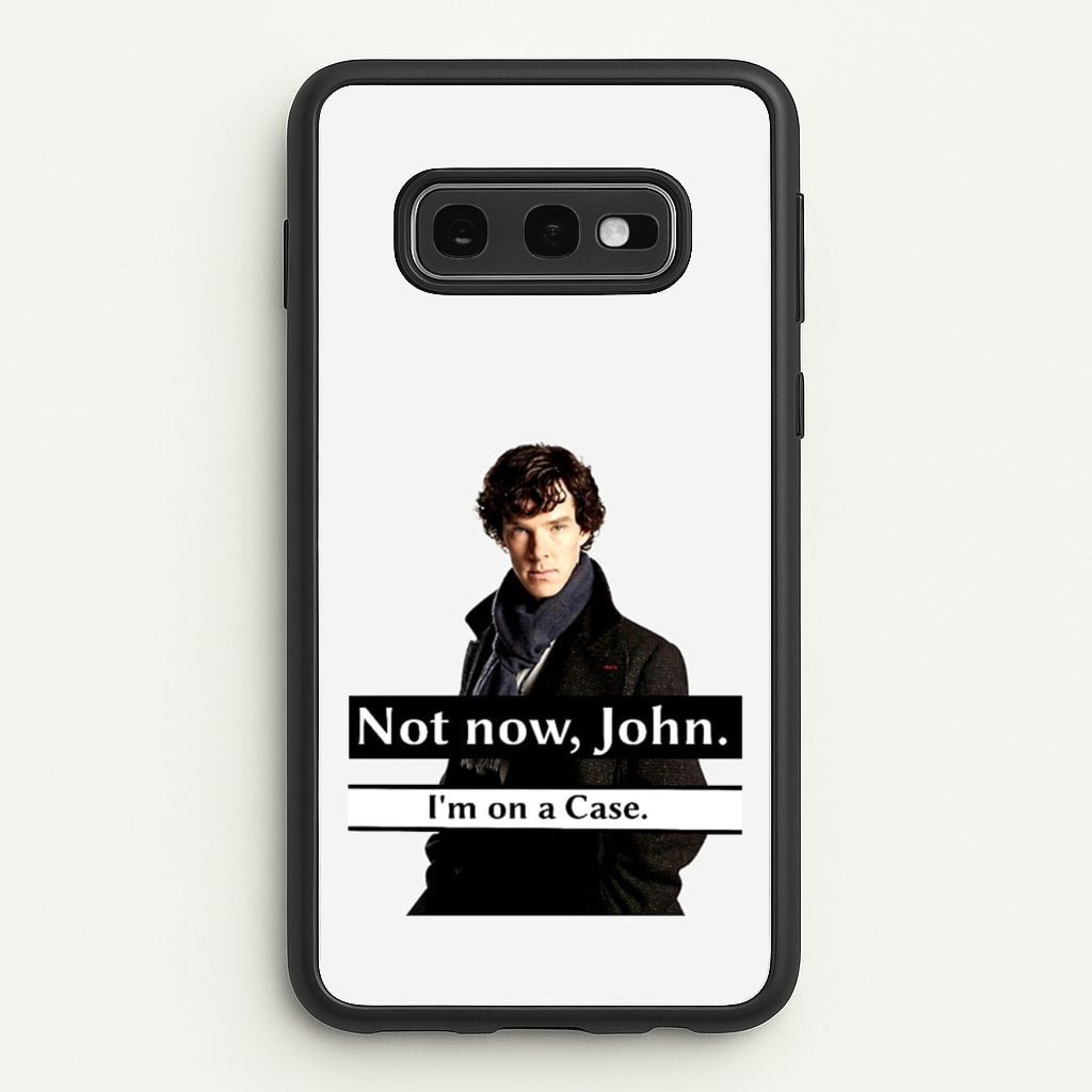 I'm on a Case Holmes Pun - Sherlock Phone Case for Galaxy S10e