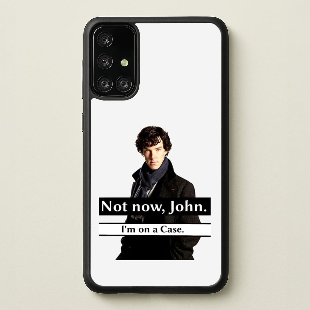 I'm on a Case Holmes Pun - Sherlock Phone Case for Galaxy A71