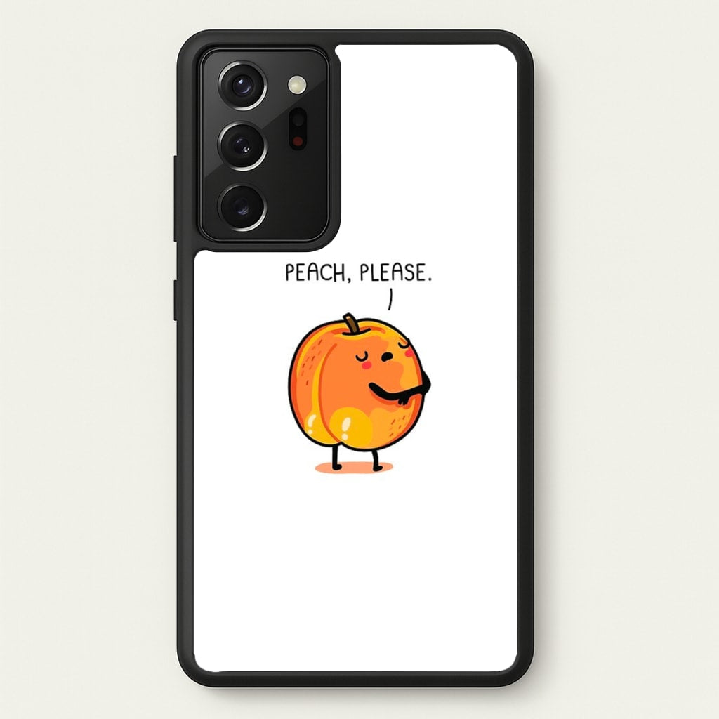 Peach, Please - Funny Pun - Phone Case for Galaxy Note 20 Ultra