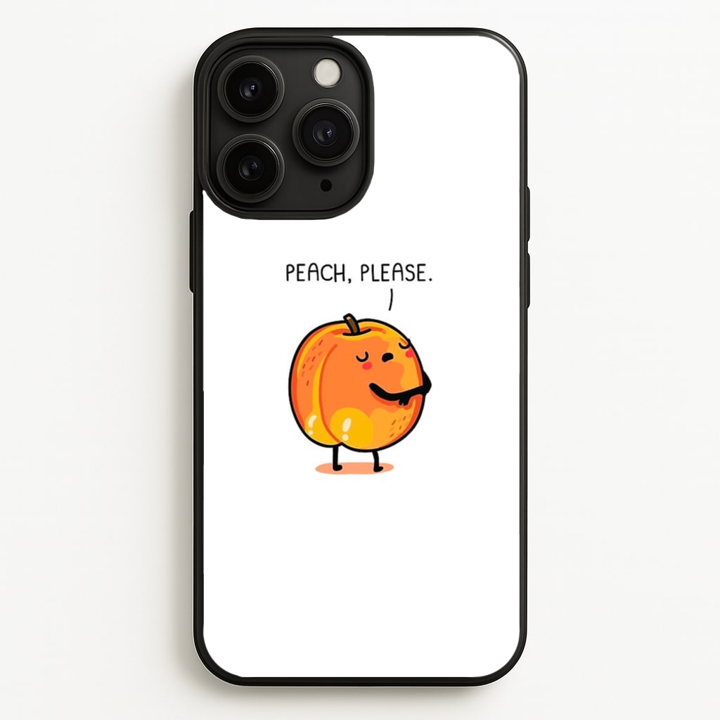 Peach, Please - Funny Pun - Phone Case for iPhone 11 Pro