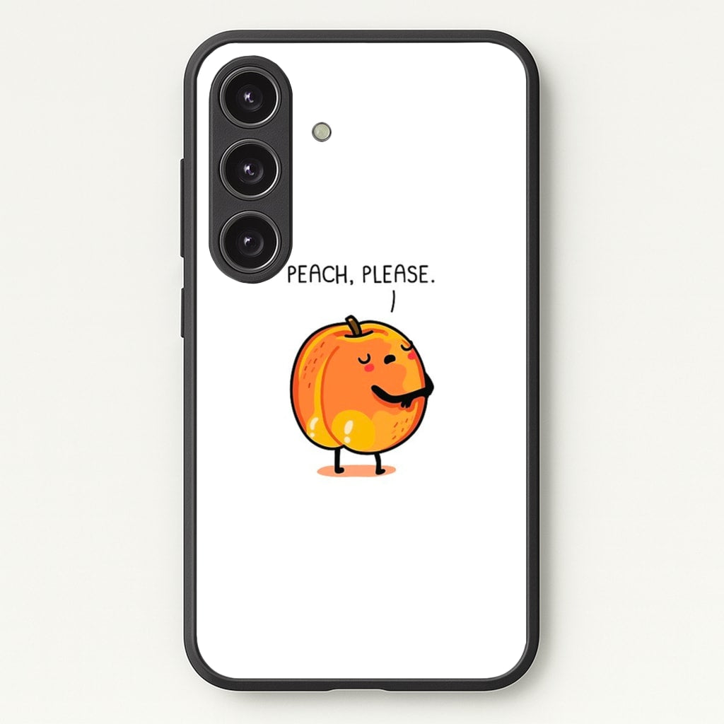 Peach, Please - Funny Pun - Phone Case for Galaxy S24