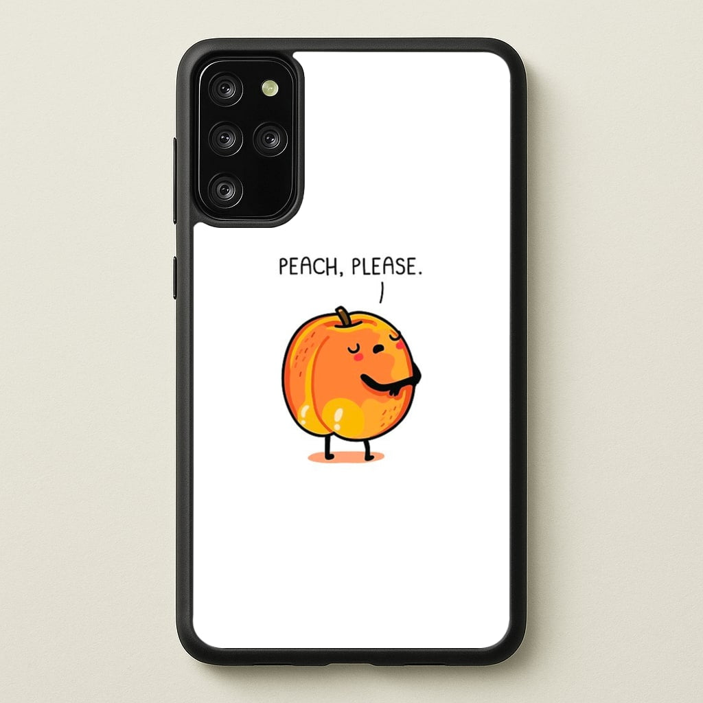 Peach, Please - Funny Pun - Phone Case for Galaxy S20 Plus