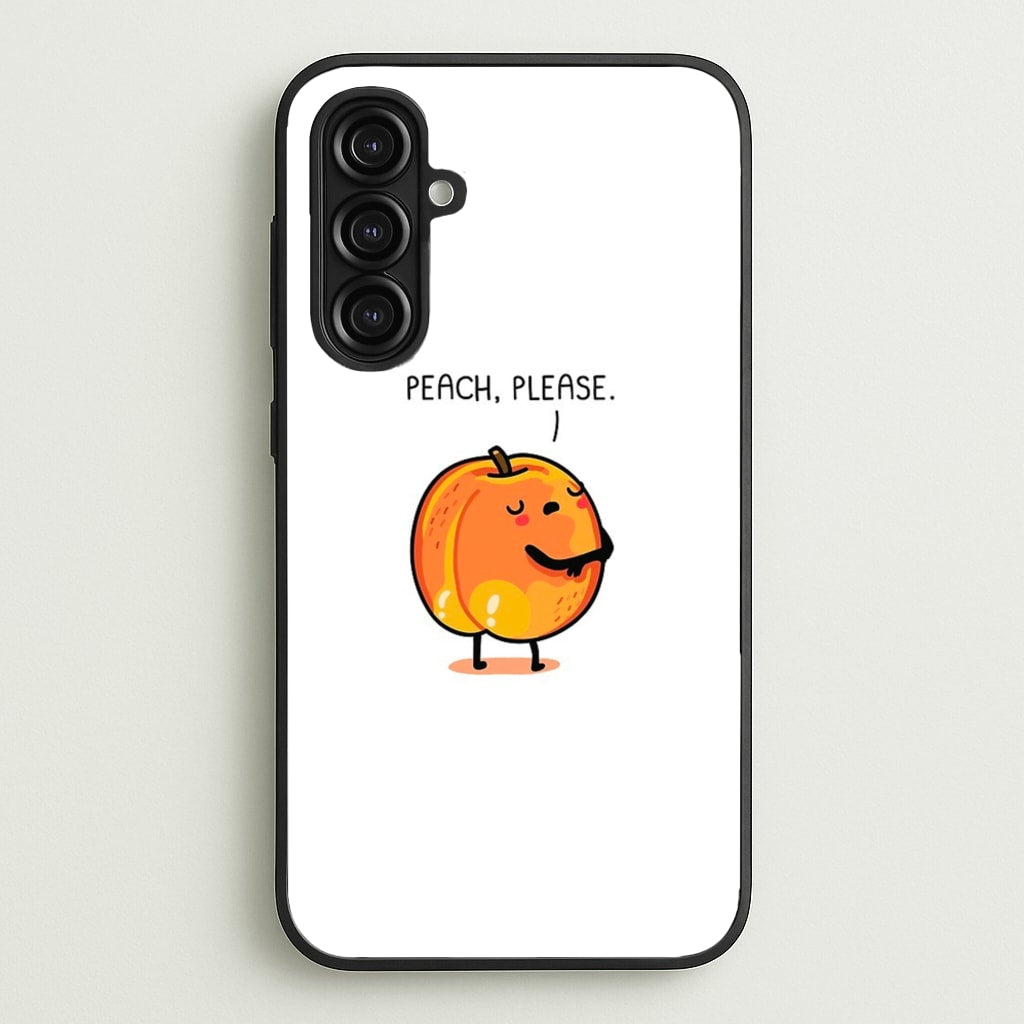 Peach, Please - Funny Pun - Phone Case for Galaxy A16