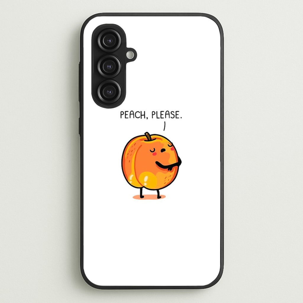 Peach, Please - Funny Pun - Phone Case for Galaxy S23FE