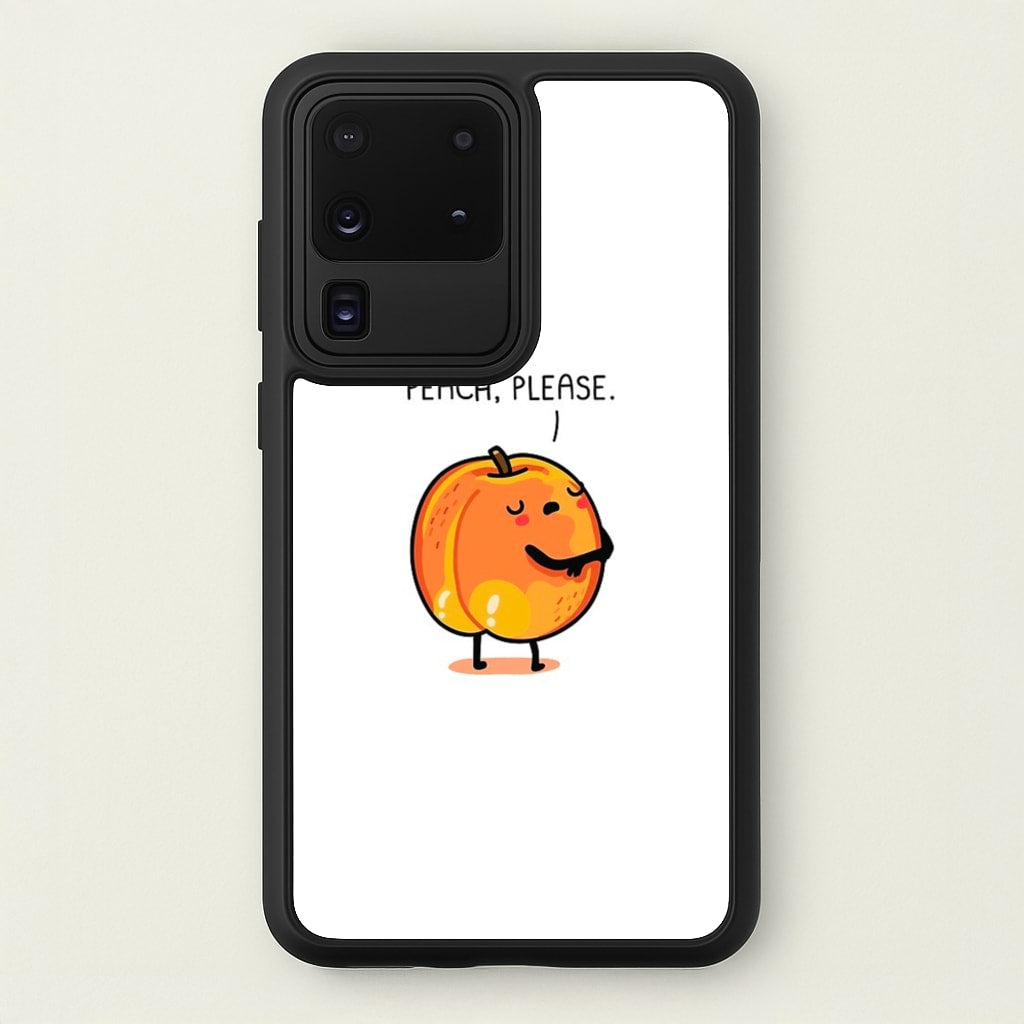 Peach, Please - Funny Pun - Phone Case for Galaxy S20 Ultra