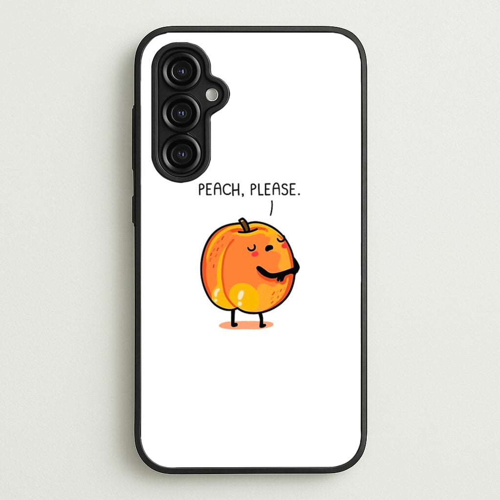 Peach, Please - Funny Pun - Phone Case for Galaxy A14