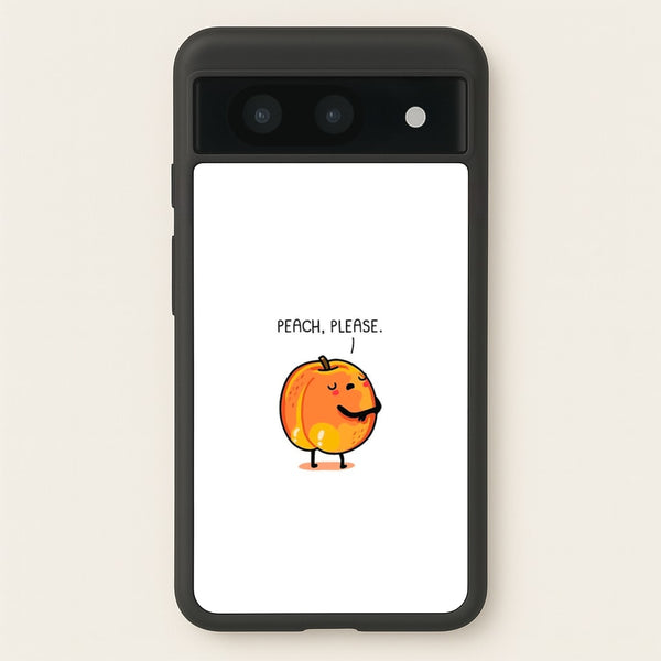Peach, Please - Funny Pun - Phone Case for Google Pixel 8a