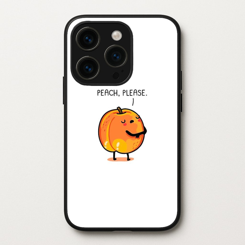 Peach, Please - Funny Pun - Phone Case for iPhone 15 Pro
