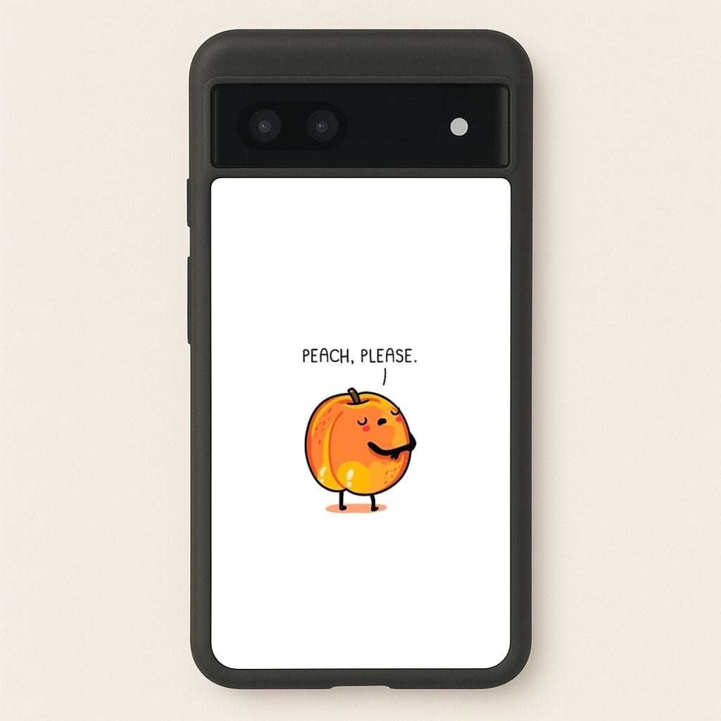 Peach, Please - Funny Pun - Phone Case for Google Pixel 7a