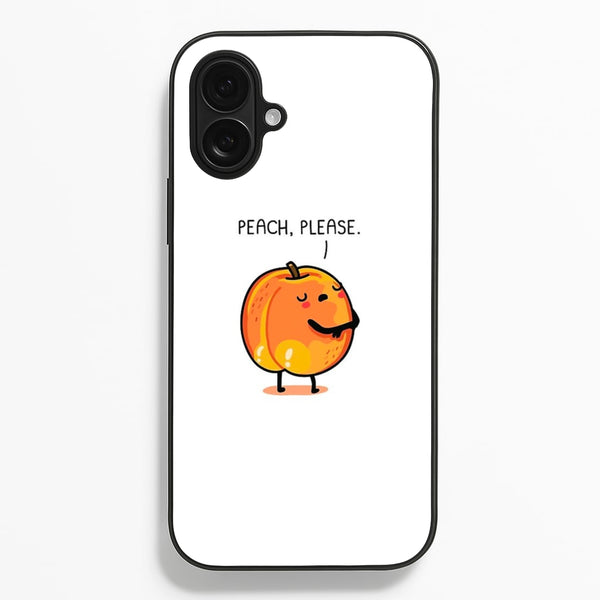 Peach, Please - Funny Pun - Phone Case for iPhone 16 Plus