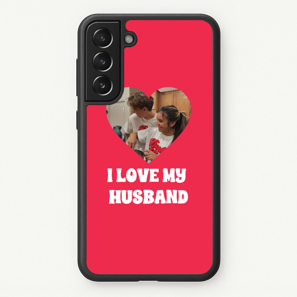 I Love My Husband - Personalised Couples - Personalised Valentine's Day Phone Case for Galaxy S21