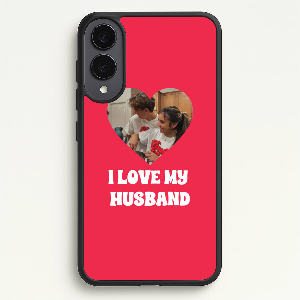 I Love My Husband - Personalised Couples - Personalised Valentine's Day Phone Case for Galaxy S25 Edge