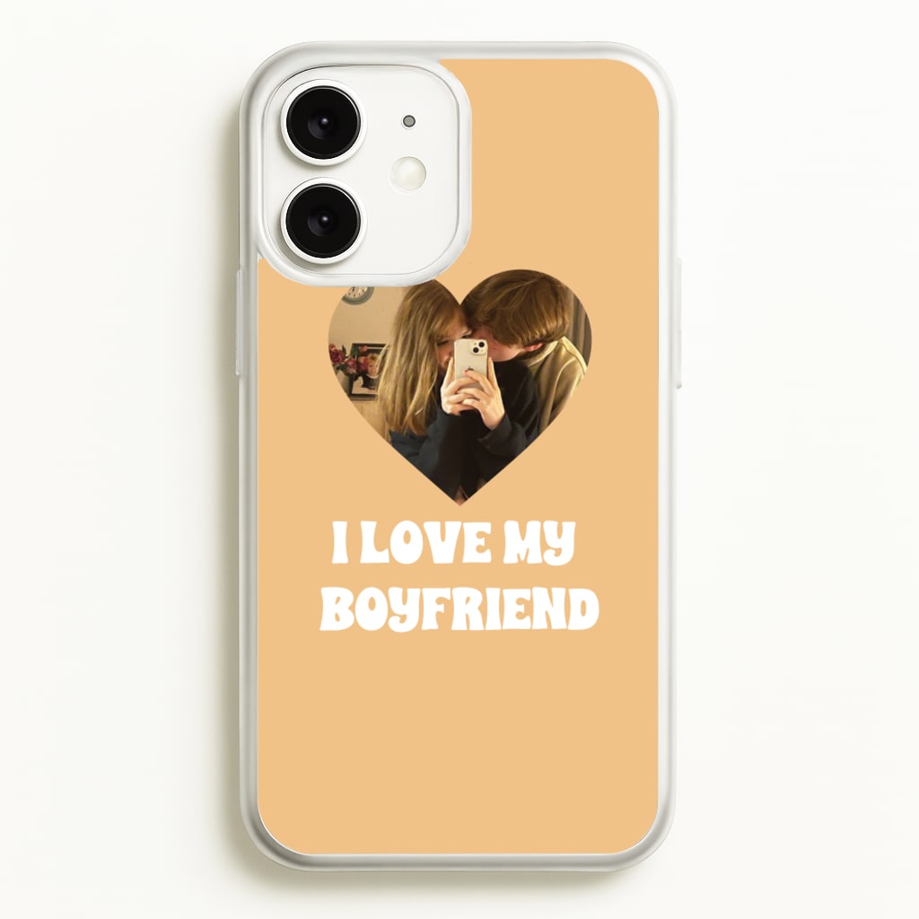 I Love My Boyfriend - Personalised Couples - Personalised Valentine's Day Phone Case for iPhone 11