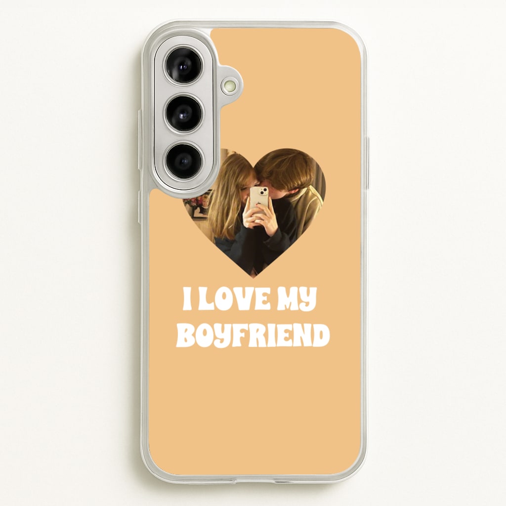 I Love My Boyfriend - Personalised Couples - Personalised Valentine's Day Phone Case for Galaxy A56