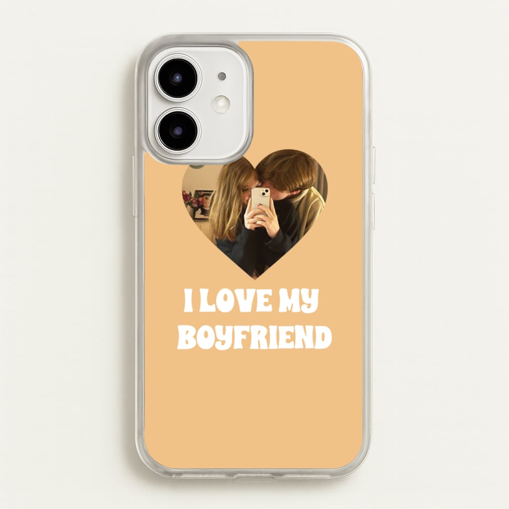 I Love My Boyfriend - Personalised Couples - Personalised Valentine's Day Phone Case for iPhone 12 / 12 Pro