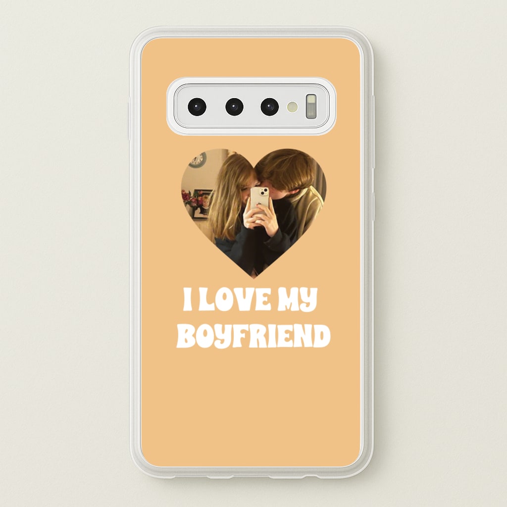 I Love My Boyfriend - Personalised Couples - Personalised Valentine's Day Phone Case for Galaxy S10