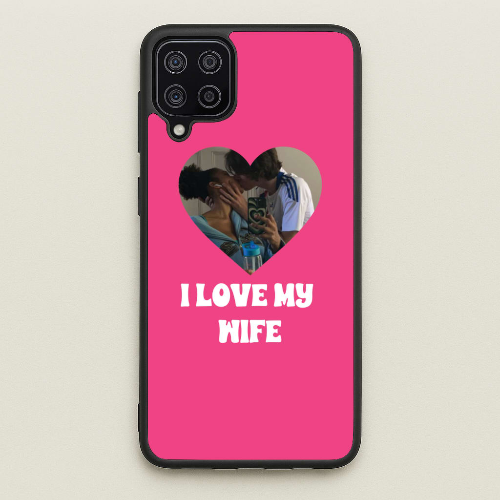 I Love My Wife - Personalised Couples - Personalised Valentine's Day Phone Case for Galaxy A12