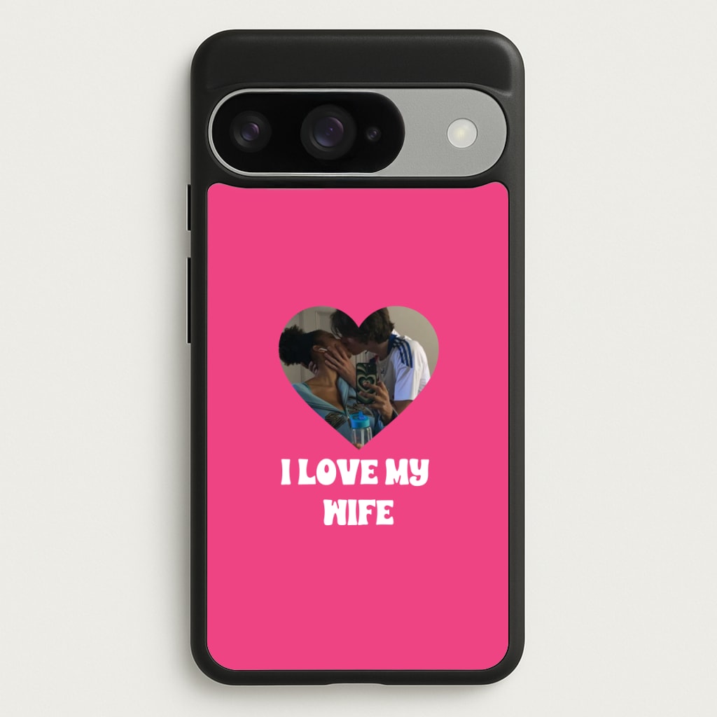 I Love My Wife - Personalised Couples Phone Case for Google Pixel 10 / 10 Pro