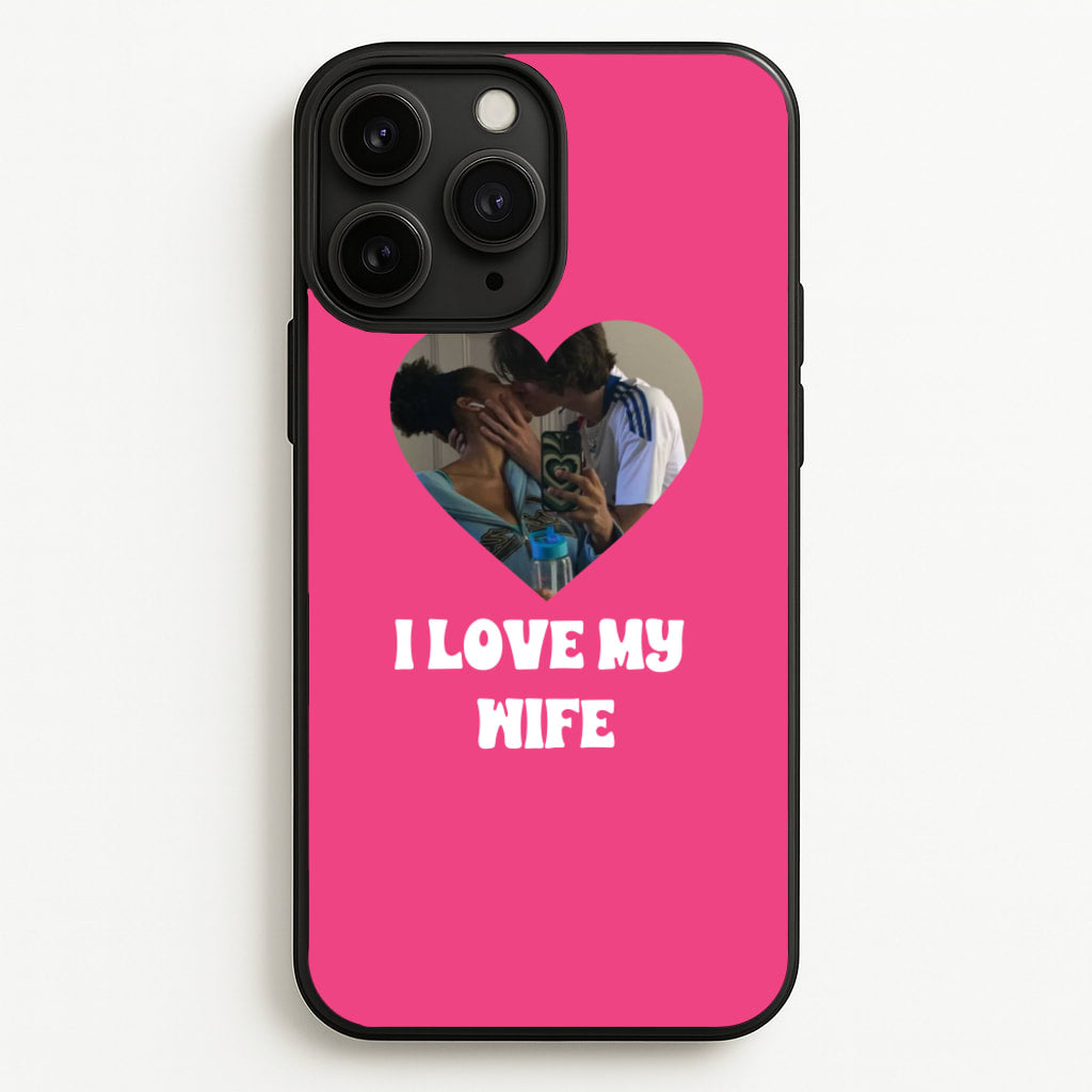 I Love My Wife - Personalised Couples - Personalised Valentine's Day Phone Case for iPhone 11 Pro Max