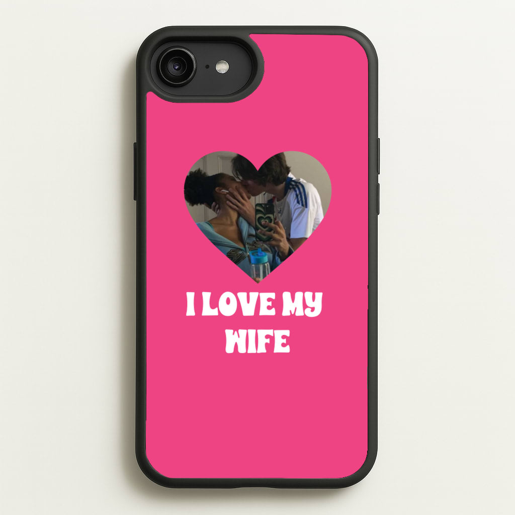 I Love My Wife - Personalised Couples - Personalised Valentine's Day Phone Case for iPhone 6 Plus / 7 Plus / 8 Plus