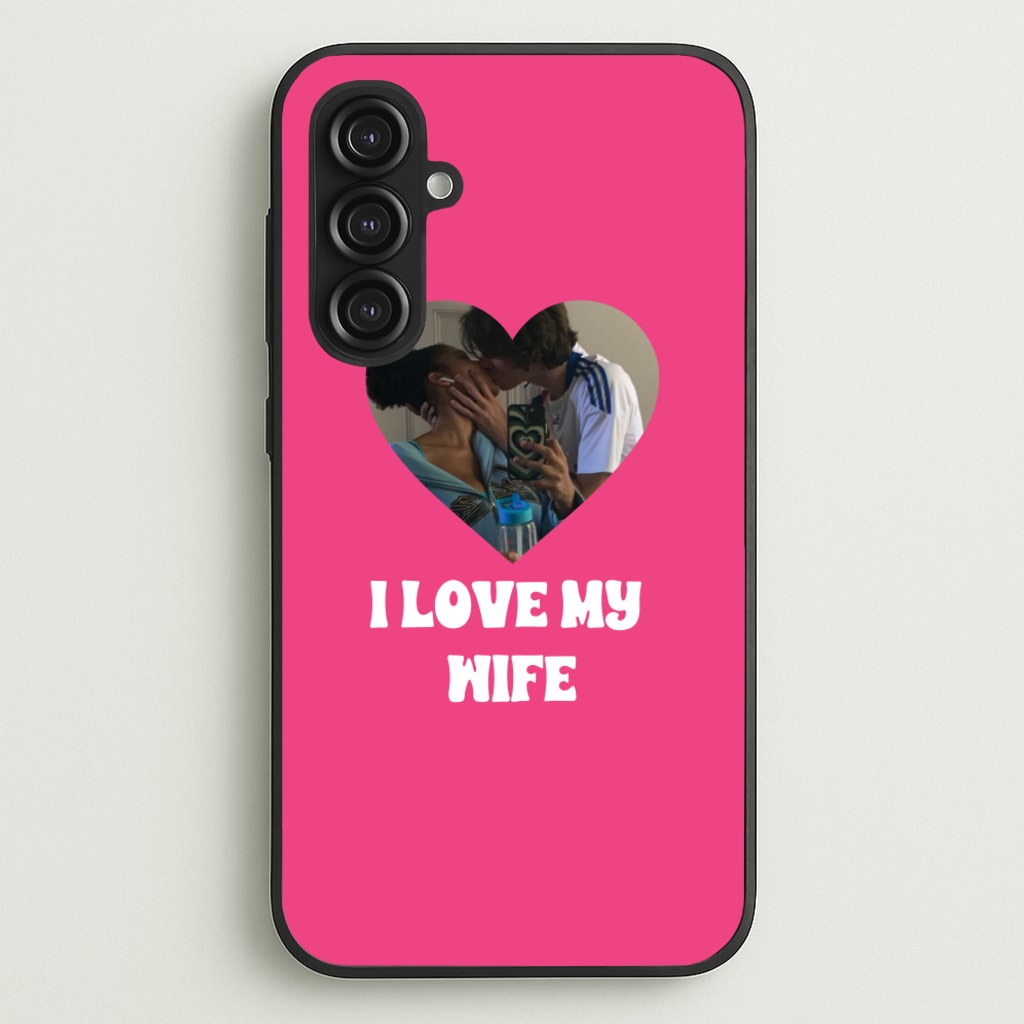 I Love My Wife - Personalised Couples - Personalised Valentine's Day Phone Case for Galaxy S23FE